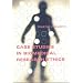 Case Studies in Biomedical Research Ethics (Basic Bioethics)