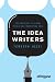 The Idea Writers: Copywriting in a New Media and Marketing Era