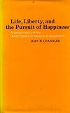Life, liberty, and the pursuit of happiness : a social history of the United States of America in documents