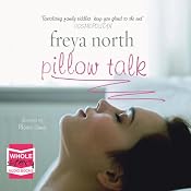 Pillow Talk | [Freya North]
