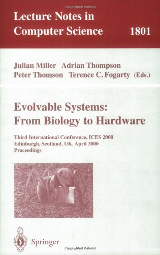 Evolvable Systems: From Biology to Hardware: 