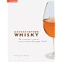 Appreciating Whisky by Phillip Hills