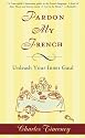 Pardon My French: Unleash Your Inner Gaul