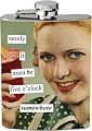 Anne Taintor Must Be 5 O'Clock Somewhere Flask