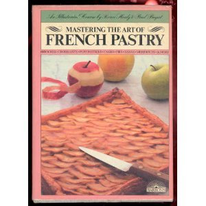 Buy Mastering the Art of French Pastry