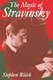 The Music of Stravinsky (Clarendon Paperbacks)