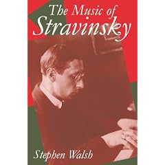 The Music of Stravinsky (Clarendon Paperbacks)