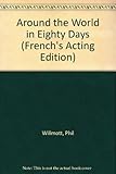 Around the world in eighty days : a musical