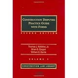 construction disputes practice guide with forms construction law library
