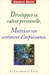 D�velopper sa valeur personnelle : Ma...