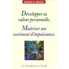 D�velopper sa valeur personnelle : Ma�triser son sentiment d'impuissance