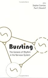 Bursting: The Genesis of Rhythm in the Nervous System