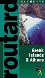 Athens and the Greek Islands (Routard Guides)