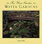 Water Gardens (For Your Garden Series)