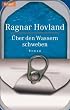 �ber den Wassern schweben