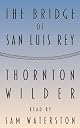 The Bridge of San Luis Rey