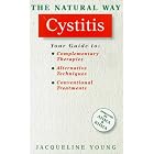 Cystitis (Natural Way Series) by  Jacqueline Young