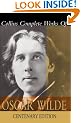 Complete Works of Oscar Wilde: Centenary Edition