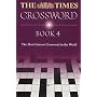 The "Times" Crossword: Bk. 4 (Crossword)