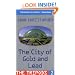 The City of Gold and Lead