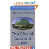 The City of Gold and Lead