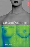 La r�alit� virtuelle : Avec ou sans le corps ?