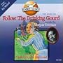 Follow the Drinking Gourd