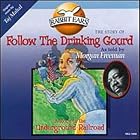 Follow the Drinking Gourd by Morgan Freeman and Taj Mahal