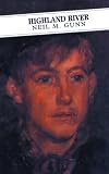 Highland River (Canongate Classics) (Canongate Classics)