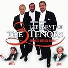 The Best of the Three Tenors by  Luciano Pavarotti, Placido Domingo, Jose Carerras, Zubin Mehta, and James Levine 
