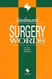 Stedman's Surgery Words (Stedman's Word Books)