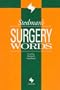 Stedman's Surgery Words (Stedman's Word Books)