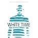 White Time