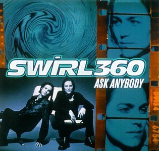 Swirl 360 - Hey Now Now Lyrics - Zortam Music