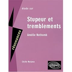 Etude sur Stupeur et tremblement, Am�lie Nothomb