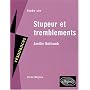 Etude sur Stupeur et tremblement, Am�lie Nothomb