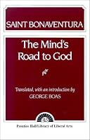 Bonaventura: The Minds Road to God
