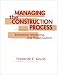 Managing the Construction...