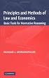 Principles and Methods of Law and Economics: Enhancing Normative Analysis