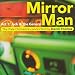 Mirror Man