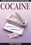 Cocaine (Hazelden/Rosen Drug Abuse Prevention Library)
