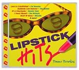 Various Artists - Lipstick Hits: Femme Favorites ( Audio CD ) - B0000488SR