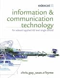 ICT for Edexcel Applied AS single award (including CD ROM)