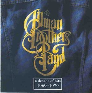 Allman Brothers Band - A Decade of Hits 1969-79 - Zortam Music