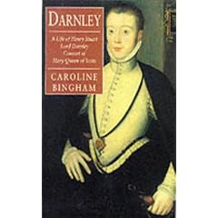 Darnley: Consort of Mary Queen of Scots (Phoenix Giants)