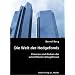 Die Welt der Hedgefonds. Chancen und Risiken der umstrittenen Anlageklasse