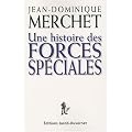 Une histoire des Forces sp�ciales