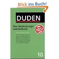Der Duden in 12 B�nden. Das Standardwerk zur deutschen Sprache: Der Duden, 12 Bde., Bd.10, Duden Bedeutungsw�rterbuch: Wortbildung und Wortschatz. ... Band 10 (Der Duden in 12 Banden)
