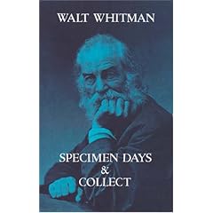 Specimen Days & Collect