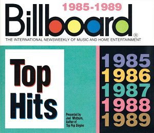 Various Artists - Billboard Top Hits: 1985-1989